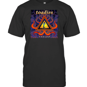 Toadies Feeler T-Shirt