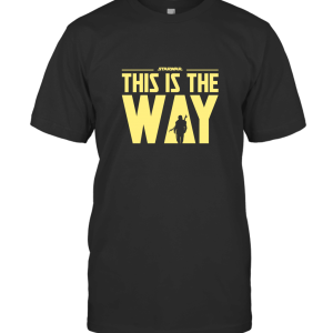 This is the way2 T-Shirt