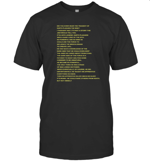 The Tragedy of Darth Plagueis the Wise T-Shirt