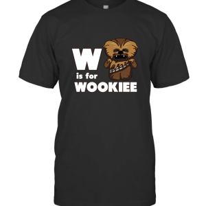 W is for Wookie T-Shirt