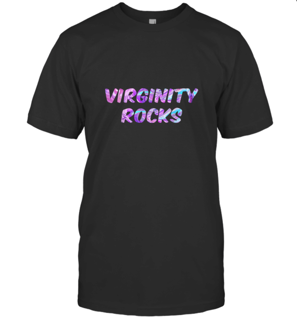 Virginity Rocks Colorful Funny Cool Letters T-Shirt