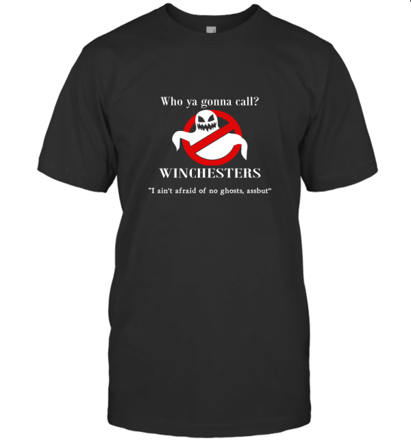 Who Ya Gonna Call Winchesters T-Shirt