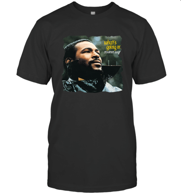 What's Going On T-Shirt