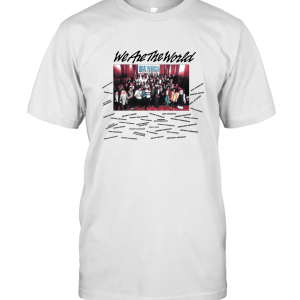 We Are The World 5867 T-Shirt
