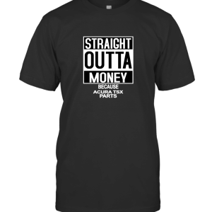 Straight Outta Money T-Shirt