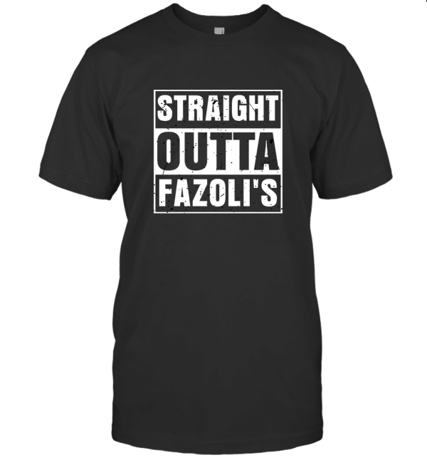 Straight Outta Fazoli's T-Shirt