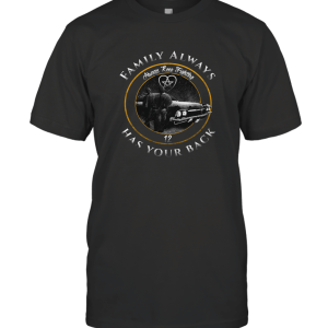Supernatural family always has your back T-Shirt