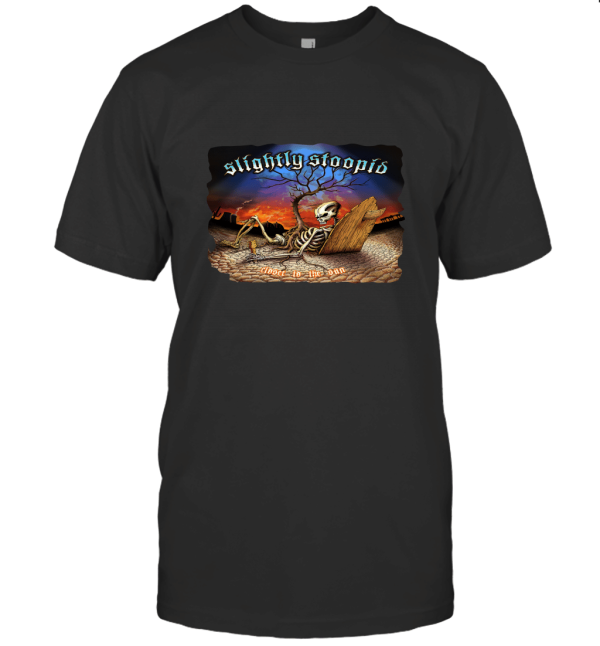 Stoopid Close The Sun Slightly Tour 2019 T-Shirt