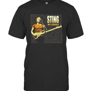 Sting My Song T Shirt T Shirt Sting Tour 2019 T-Shirt