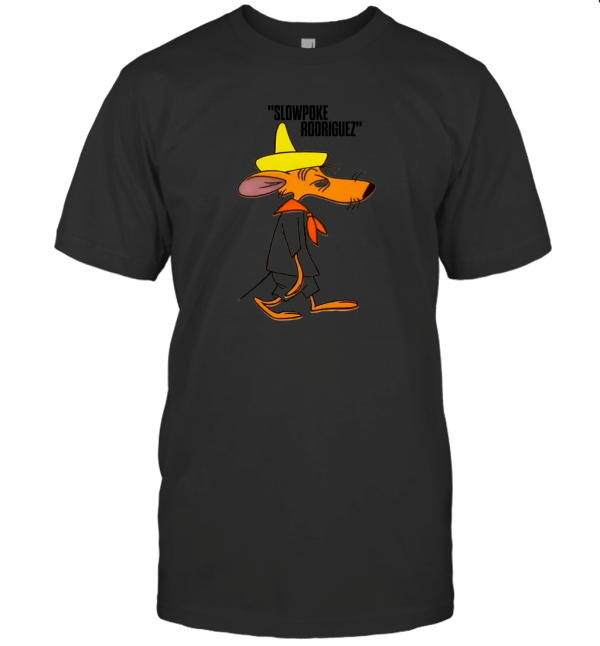 Slowpoke Rodriguez T-Shirt