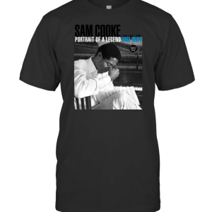 Sam Cooke Portrait of A Legend Fashion T-Shirt
