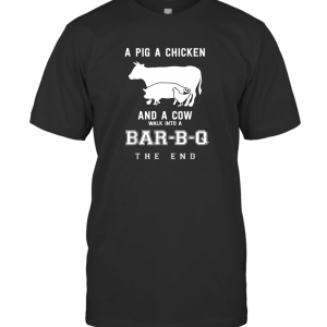 Pig Chicken Cow Bar B Q T-Shirt