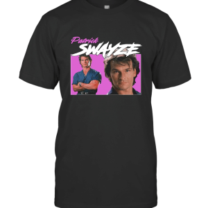 PATRICK SWAYZE T-Shirt