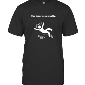 Ope There Goes Gravity black T-Shirt
