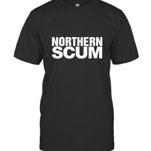 Northern Scum T-Shirt