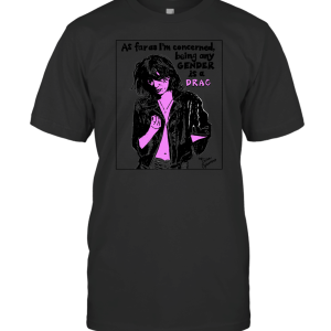 Patti Smith Gender is a Drag T-Shirt