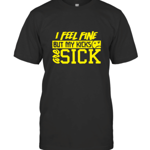 New SICK KICKSz T-Shirt
