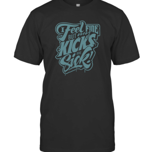 New SICK KICKS T Shirt for Jordan Retro T-Shirt