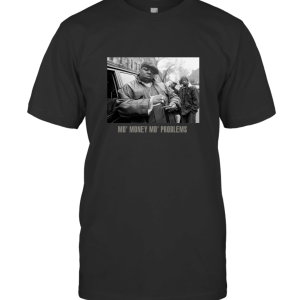 New MO PROBLEMS T-Shirt