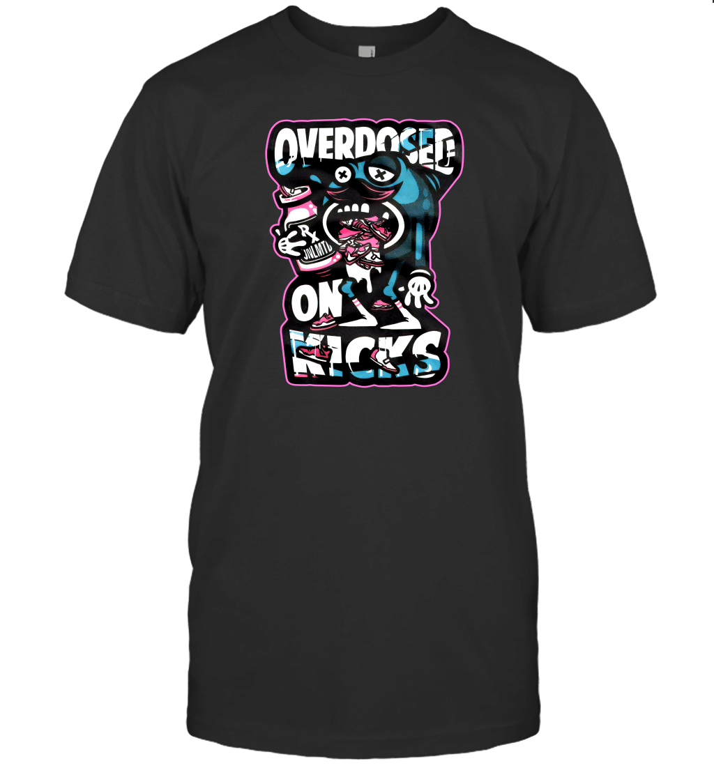 New OVERDOSED ON KICKS T-Shirt