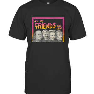 New DEAD PRESIDENTS T-Shirt