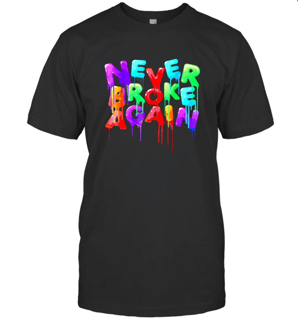 Never Broke Again T-Shirt
