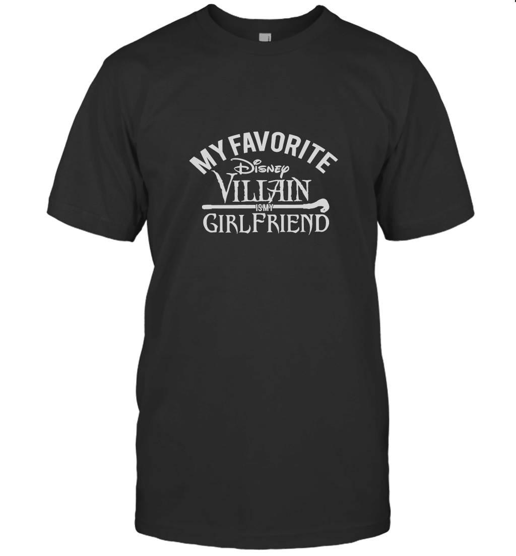 MY FAVORITE DISNEY VILLAIN IS MY GIRLFRIEND T-Shirt