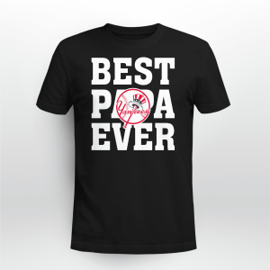 BEST PAPA EVER NEW YORK YANKEES