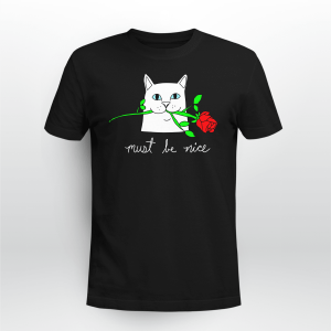 A Cat Keep Rose By Mouth Must Be Nice