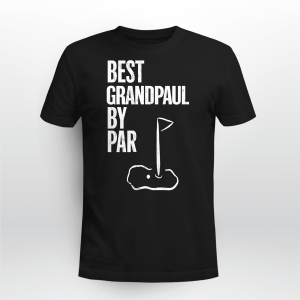 BEST GRANDPAUL BY PAR