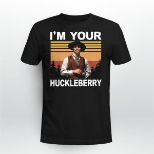 COOL DOC HOLLIDAY IM YOUR HUCKLEBERRY SUNSET VINTAGE