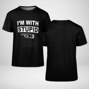 I'm With Stupid T-shirt