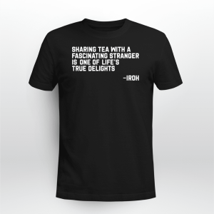 AVATAR AIRBENDER UNCLE IROH TEA QUOTE