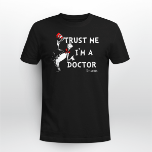 Trust Me I_m A Doctor Dr. Seuss