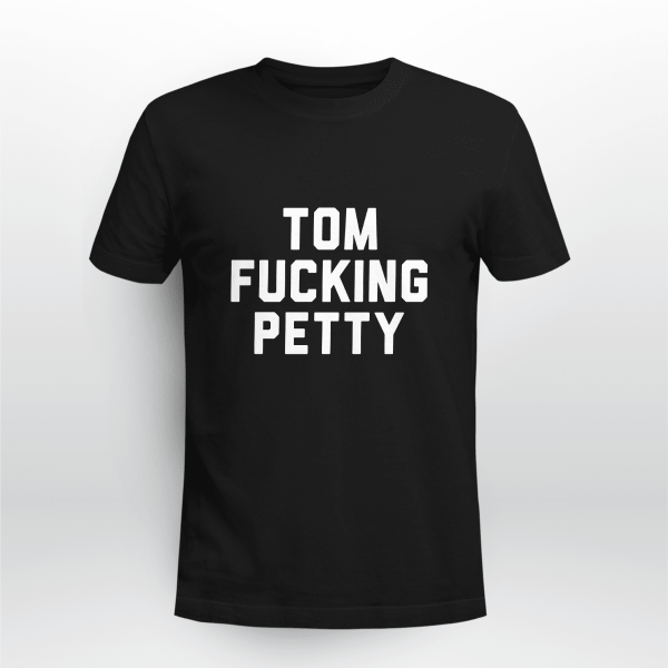 Tom Fucking Petty 3425