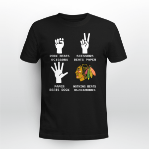 ROCK PAPER SCISSORS NOTHING BEATS THE CHICAGO BLACKHAWKS