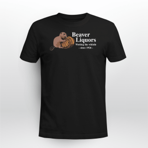 BEAVER LIQUORS WETTING THE WHISTLE SINCE 1926