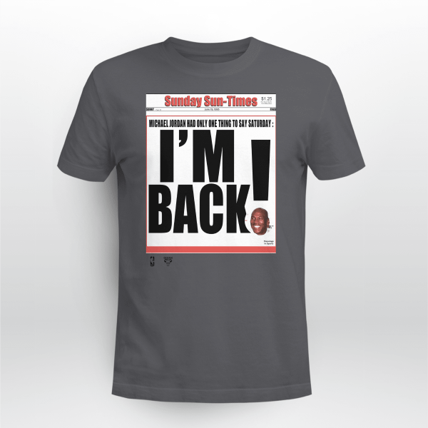 VINTAGE 1995 MICHAEL JORDAN HAD ONLY ONE THING TO SAY SATURDAY IM BACK SUNDAY SUN TIMES SINGLE STITCH