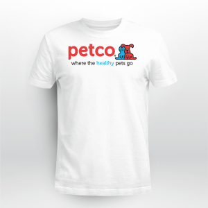 PETCO WHERE HEALTHY PETS GO