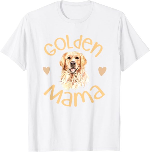 Golden Mama Cute Golden Retriever Dog Mom Pet Men Women T-Shirt - Image 2