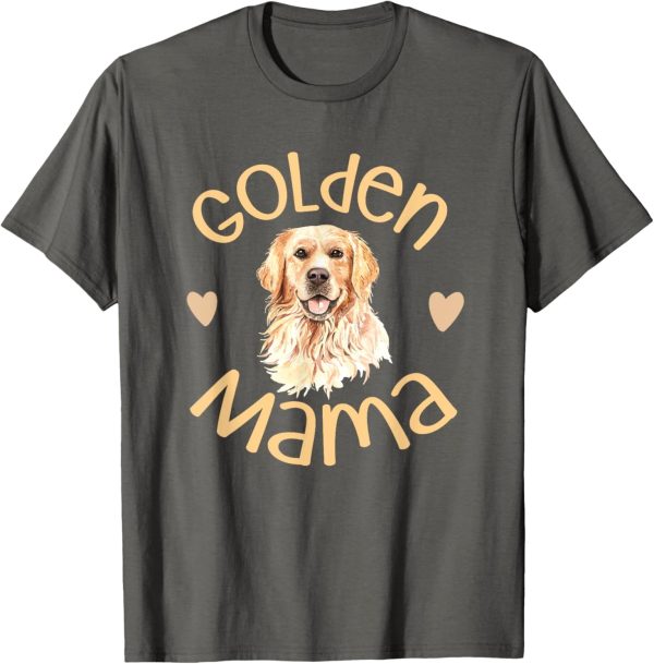 Golden Mama Cute Golden Retriever Dog Mom Pet Men Women T-Shirt - Image 4