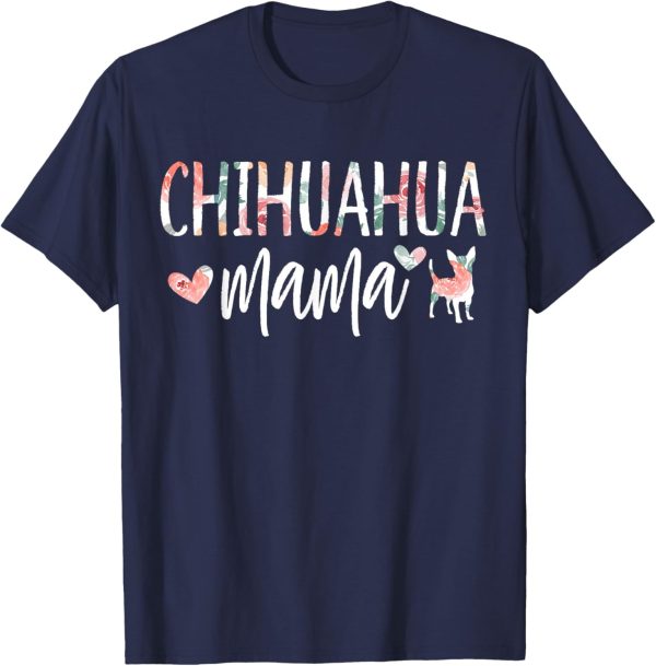 Chihuahua Mama Dog Lover for Mom Cute for Women Owner Puppy T-Shirt - Image 2