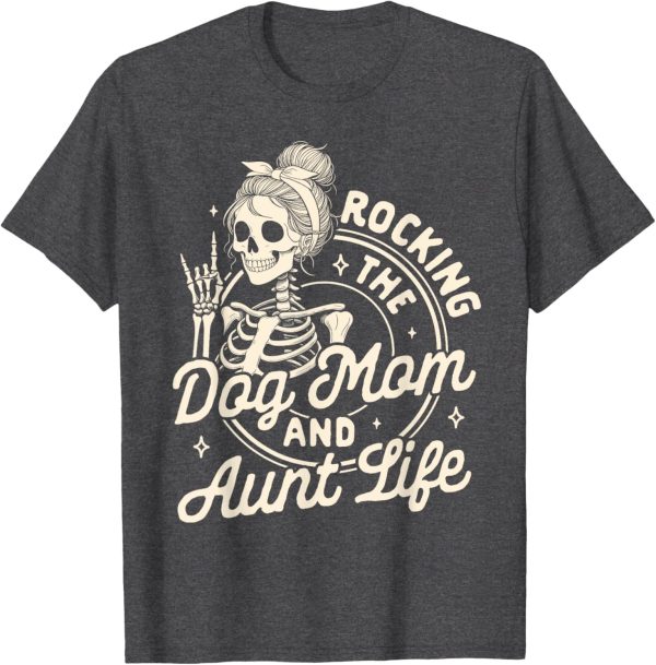 Dog Mama Fur Mama Skeleton Rocking The Dog Mom & Aunt Life T-Shirt - Image 2
