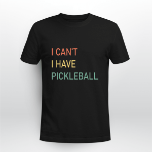 I CANT HAVE PICKLEBALL