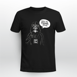 Darth Vader Soy Tu Padre Mijo Star Wars Parody Luke I Am Your Father