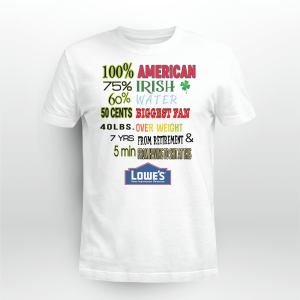 IM 100 AMERICAN 75 IRISH 60 WATER 50 CENTS BIGGEST FAN 40 LBS OVER WEIGHT 7YRS FROM