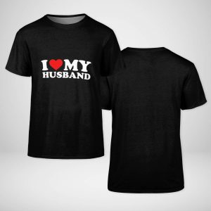I Love My Husband T-shirt